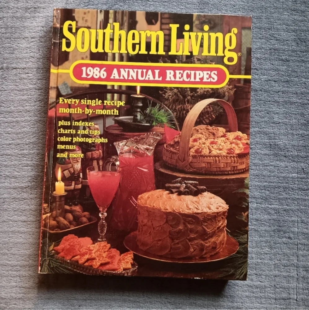 1986 Southern Living Hardcover Annual Cookbook, Farmhouse Holiday Country